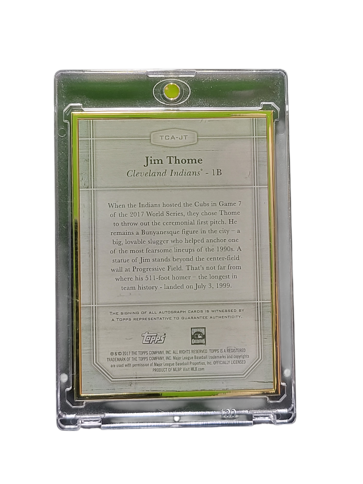 2017 Topps Museum Collection Jim Thome #TCA-JT Topps Certified Autograph /15
