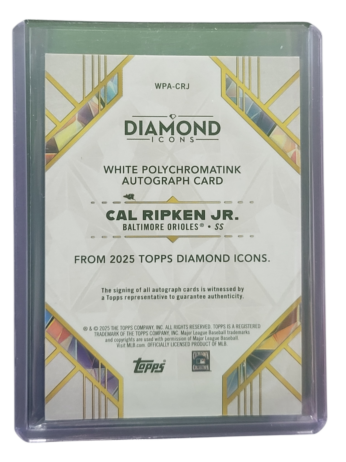 2025 Topps Diamond Cal Ripken Jr. #WPA-CRJ 4 / 5 White Polychromatink Auto Card