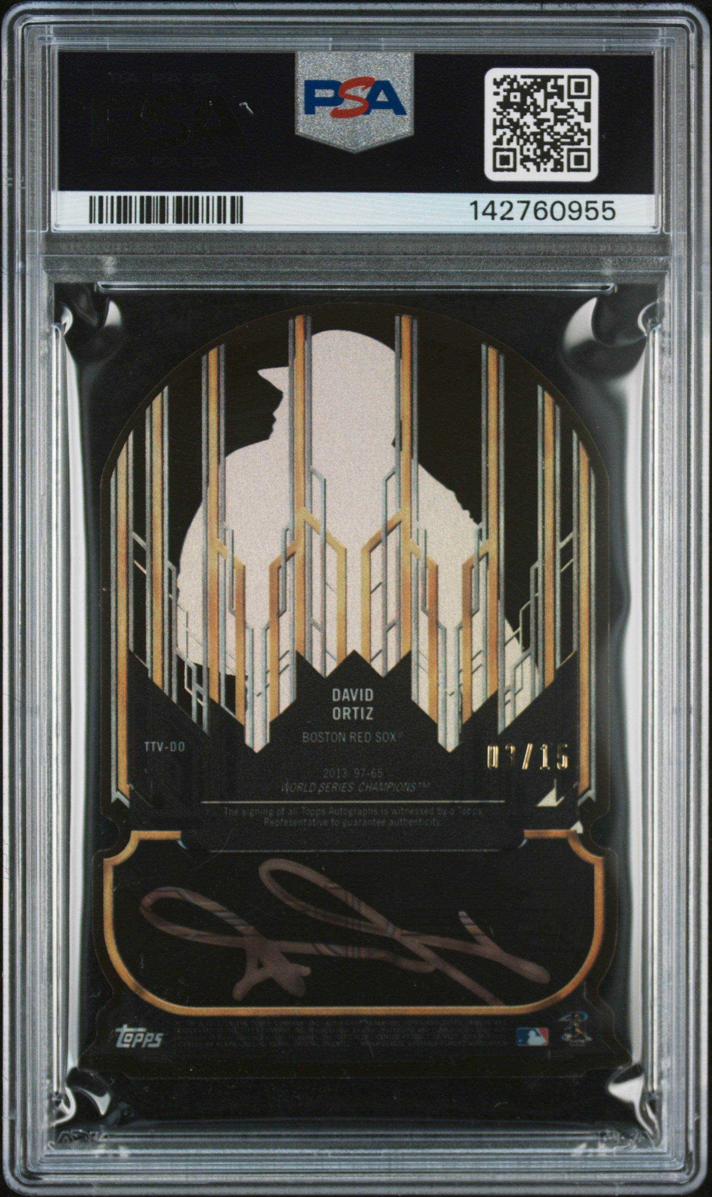 2015 Topps Tribute To The Victors Die-Cut Auto David Ortiz #TTVDO . Gold PSA