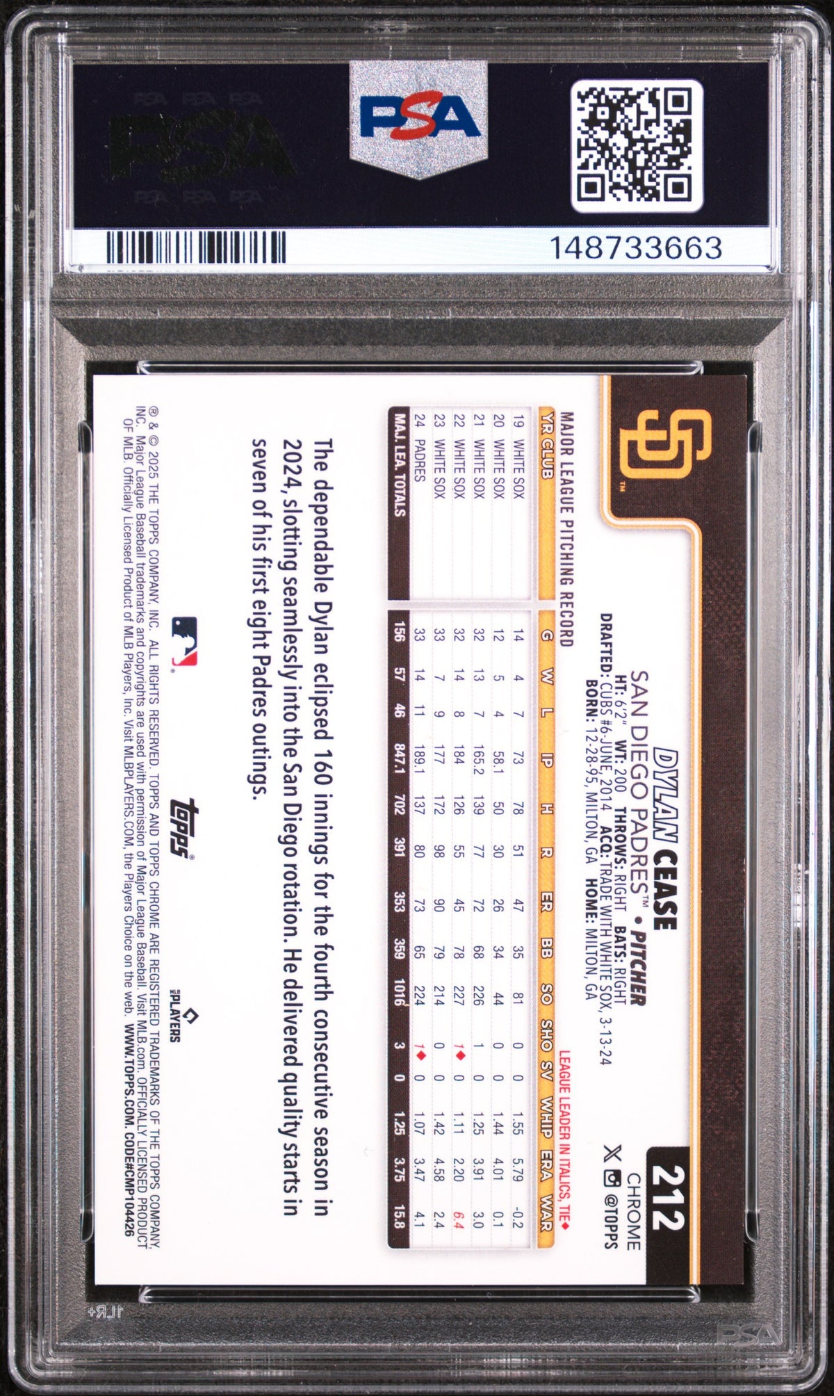 2025 Topps Chrome Dylan Cease #212 Black Lava 08/10 PSA 9
