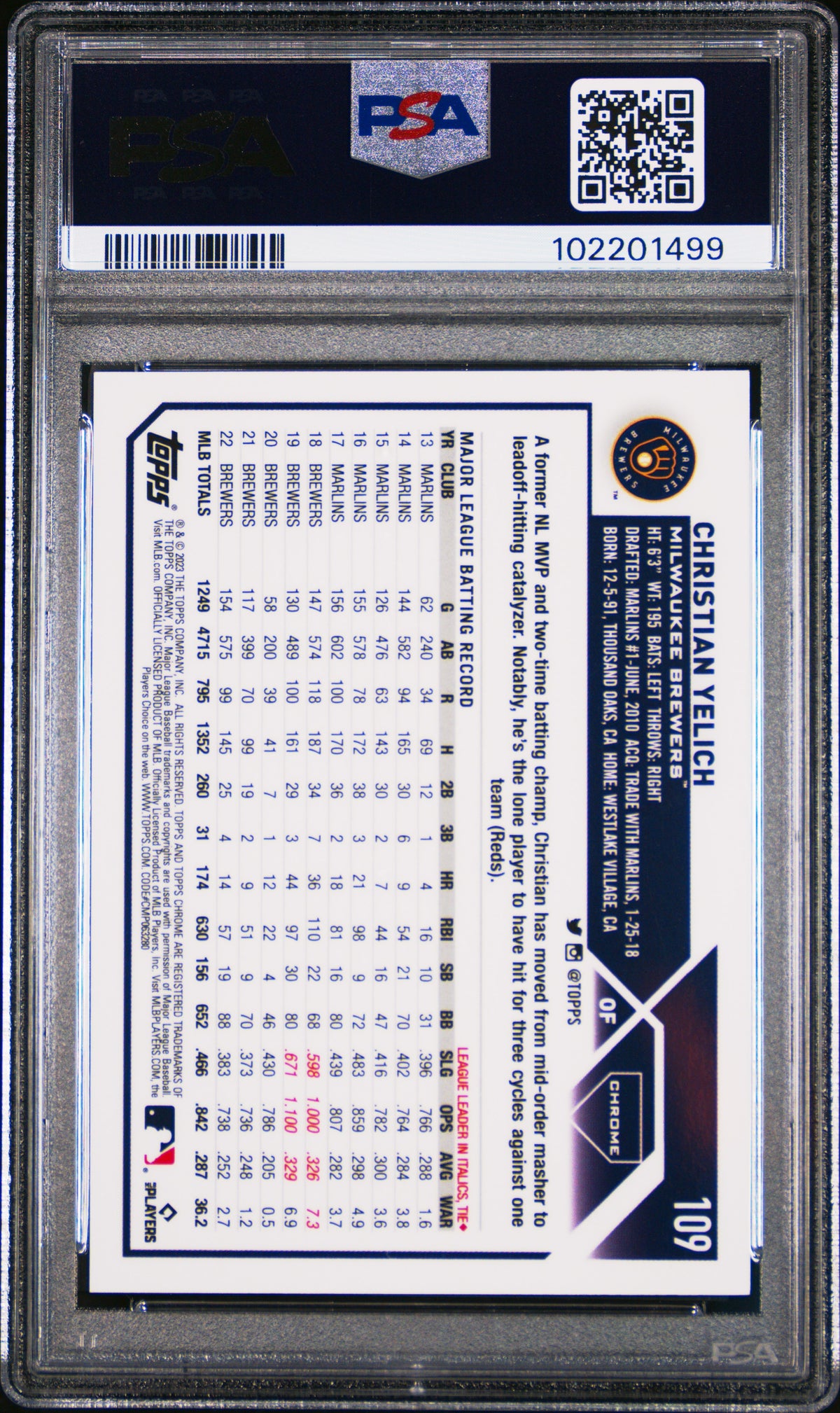2023 Topps Chrome Logofractor Christian Yelich #109 Gold Refractor 26/50 PSA 10