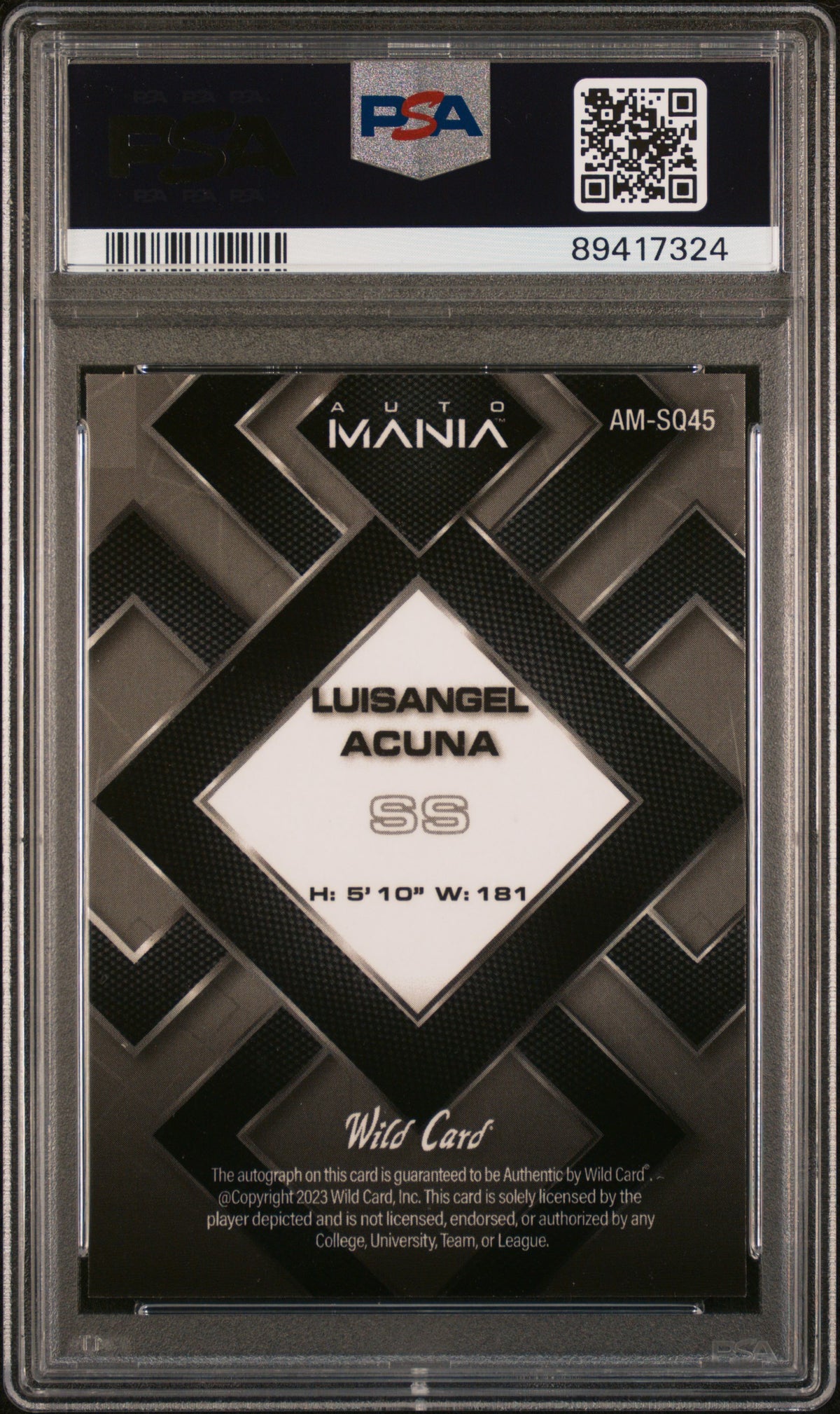 2023 Wild Card Auto Mania Autographs Luisangel Acuna #AMSQ45 SQR Lazer PSA 10