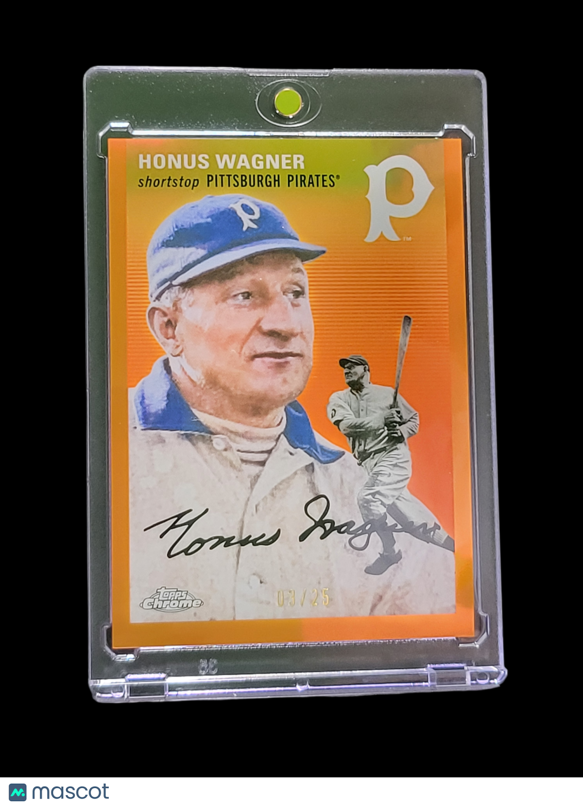 2023 Topps Chrome Honus Wagner #324 Orange Refractor 03/25
