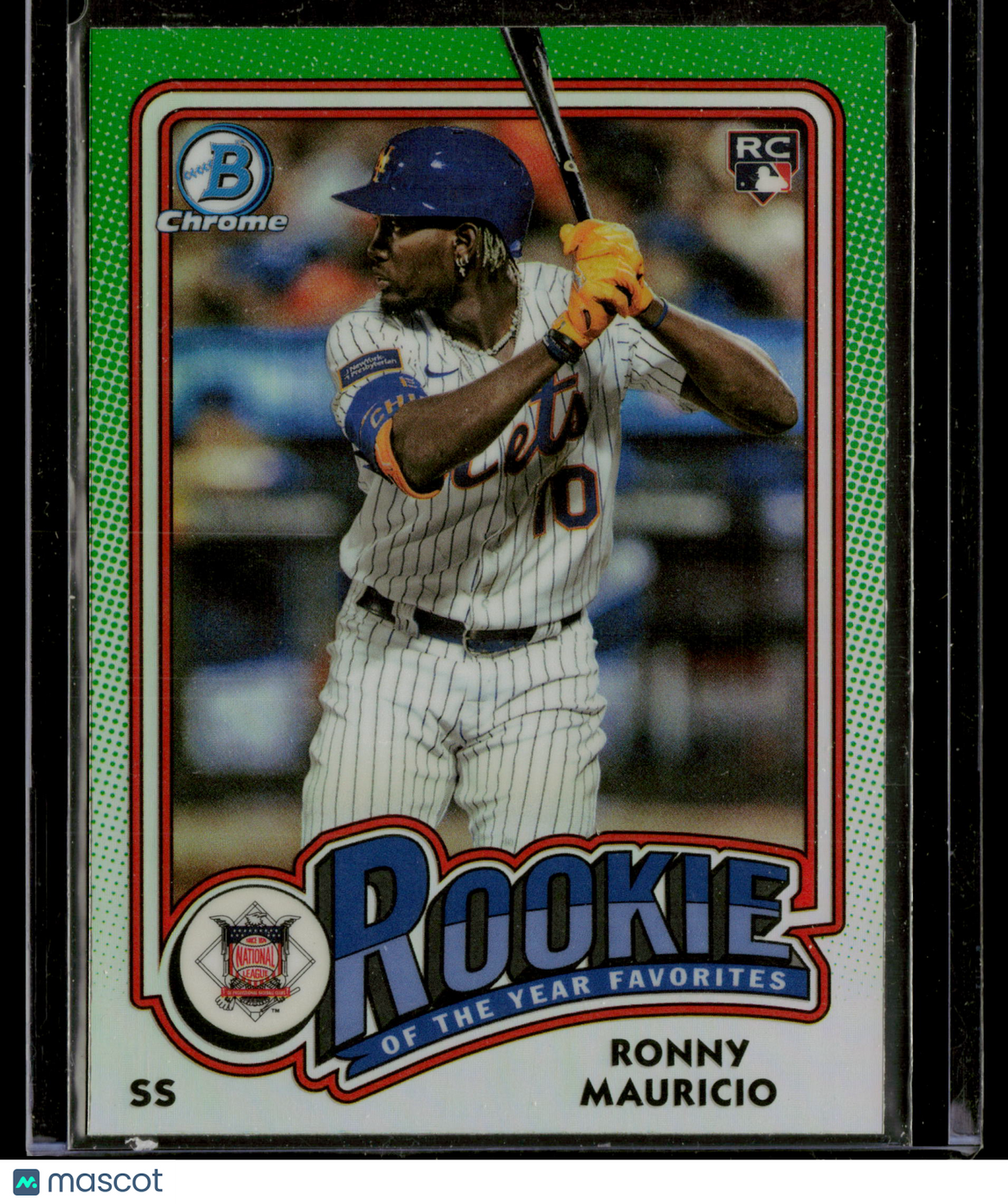 2023 Bowman Chrome Rookie of the Year Favorites Ronny Mauricio #ROY-1 Green RC