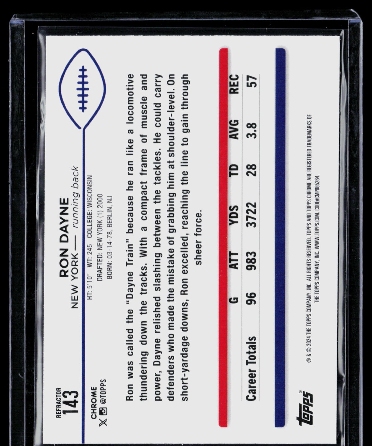 2024 Topps Chrome Ron Dayne #143 Refractor
