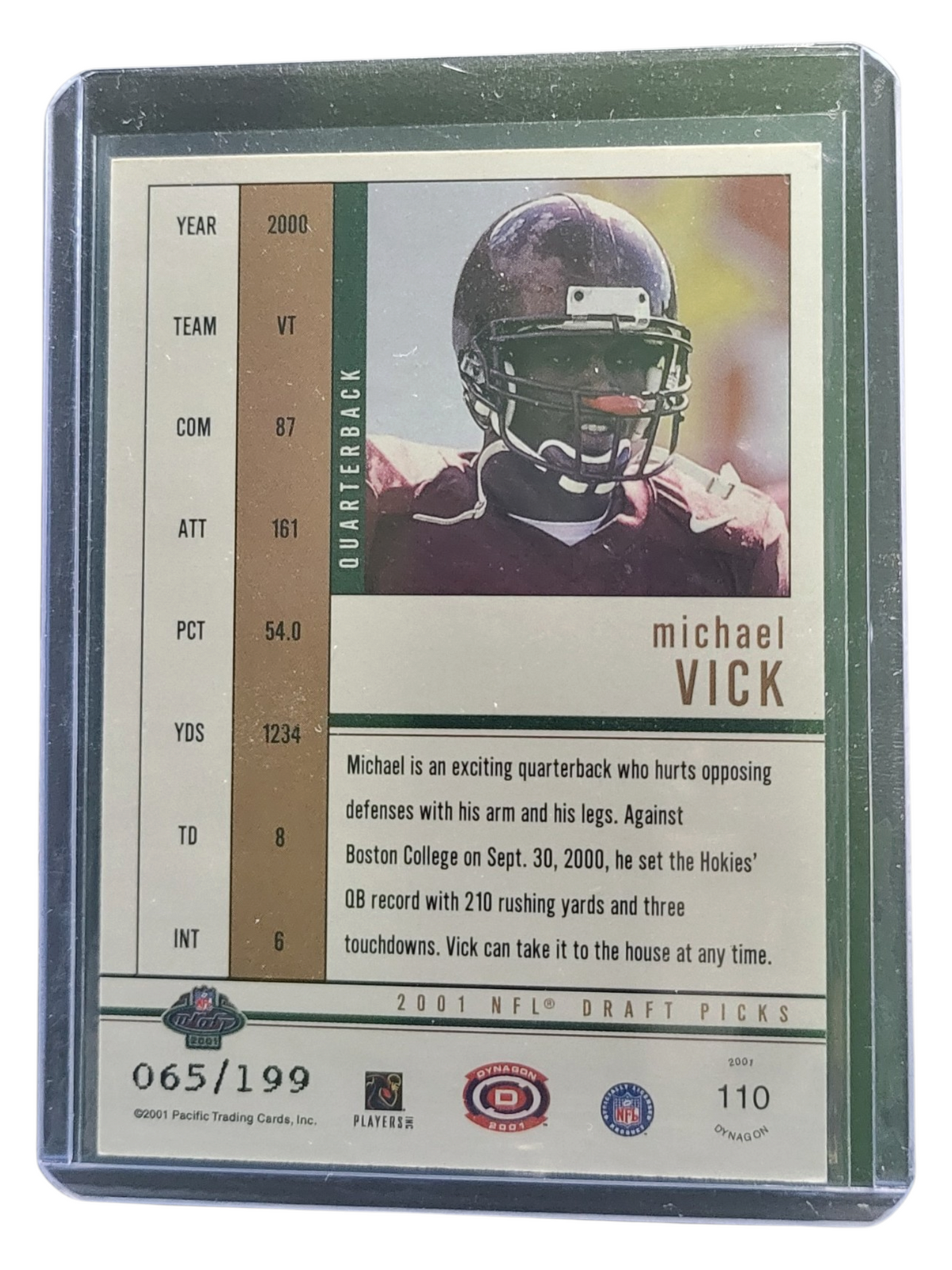 2001 Pacific Dynagon Michael Vick #110 065/199