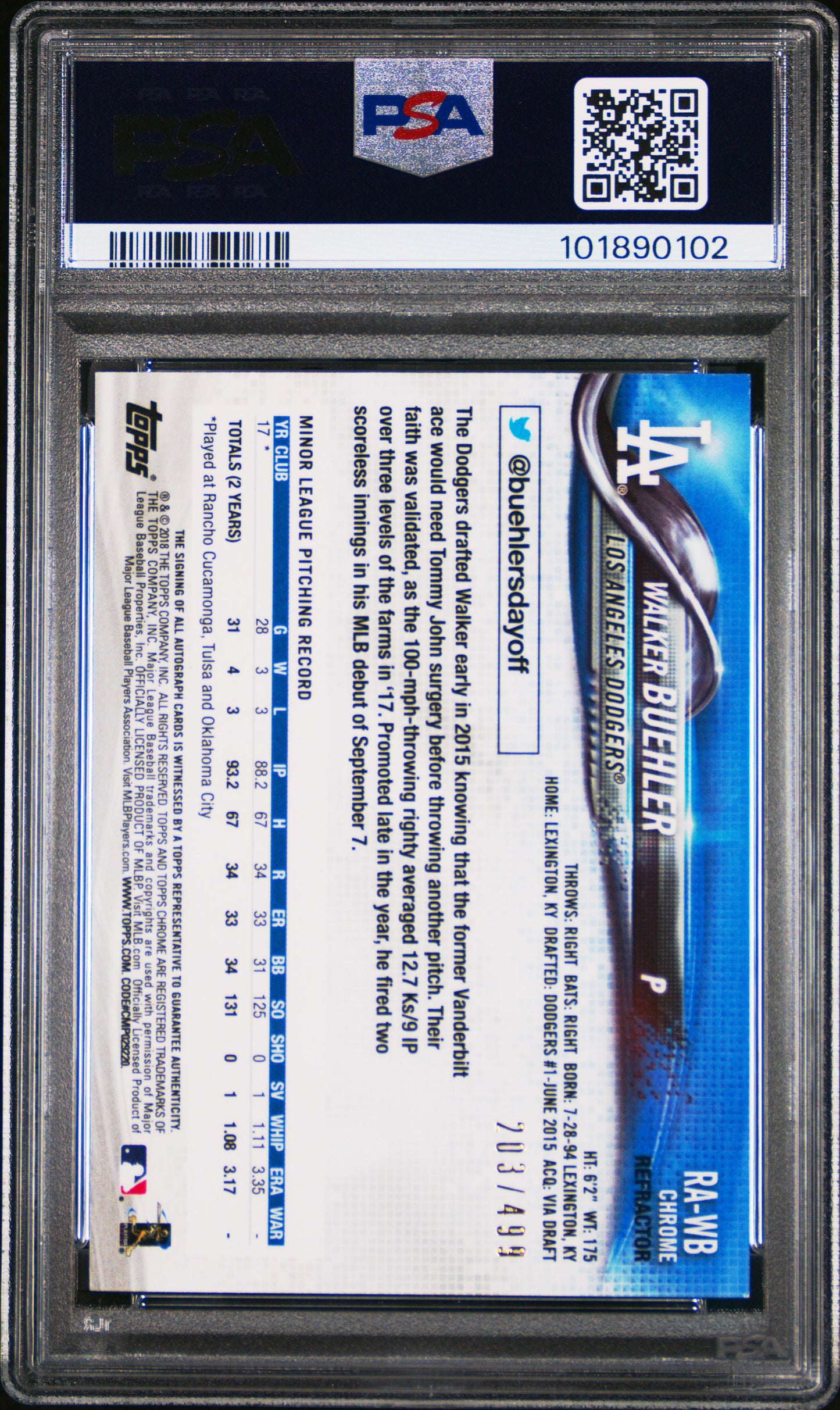 2018 Topps Chrome Rookie Autograph Walker Buehler #RA-WB Refractor PSA 9