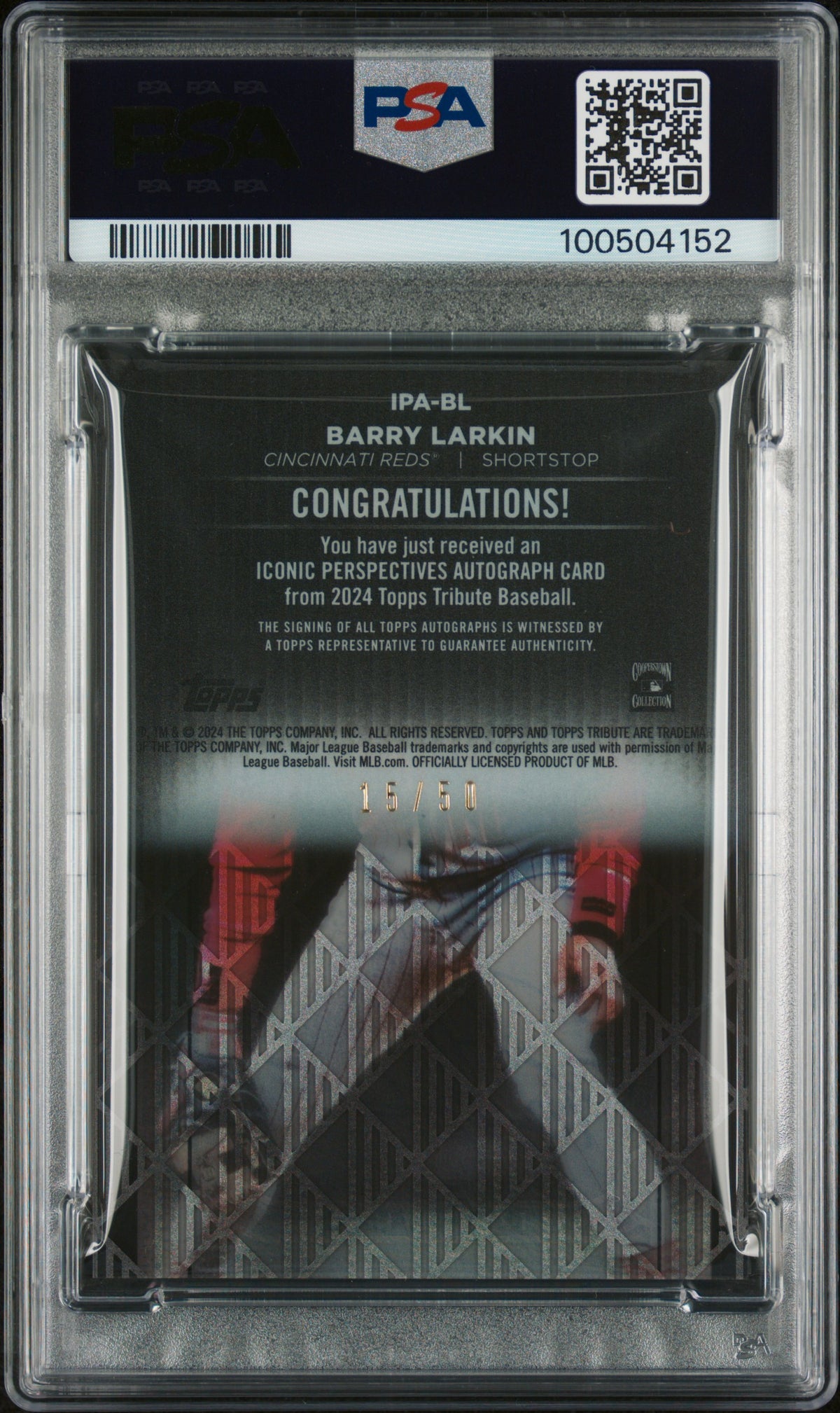 2024 Topps Tribute Iconic Perspectives Autographs Barry Larkin #IPABL PSA 10