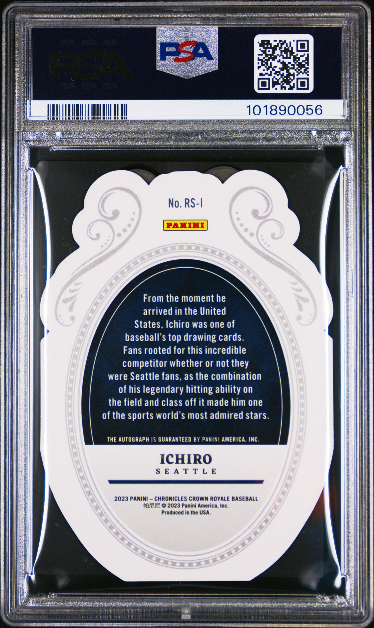 2023 Panini Chronicles Crown Royale  Auto Ichiro #RSI Holo Silver /49 PSA 10