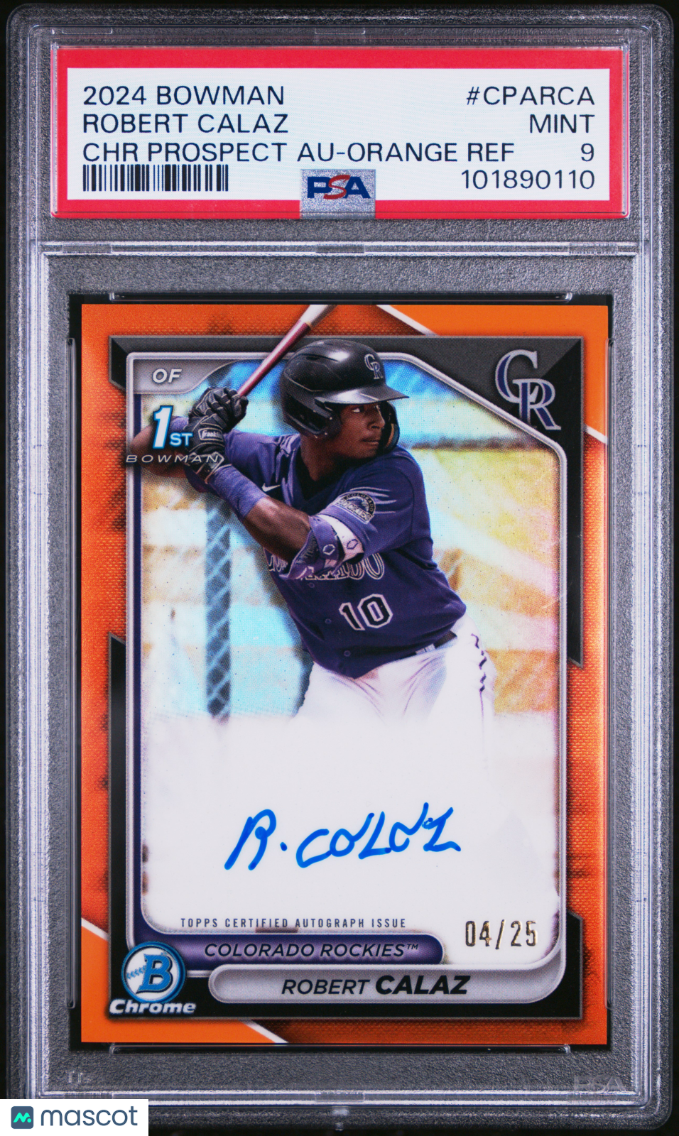 2024 Bowman Chrome Prospect Auto Robert Calaz #CPARCA Orange Ref /25 PSA 9