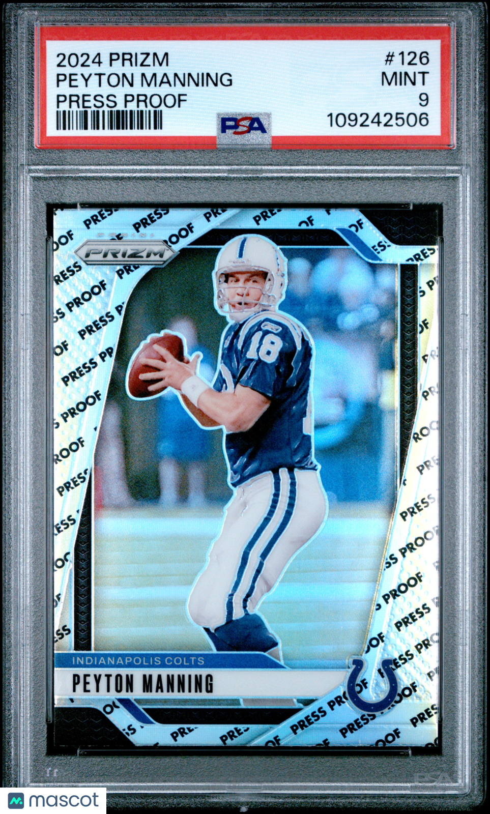 2024 Panini Prizm Peyton Manning #126 Press Proof PSA 9