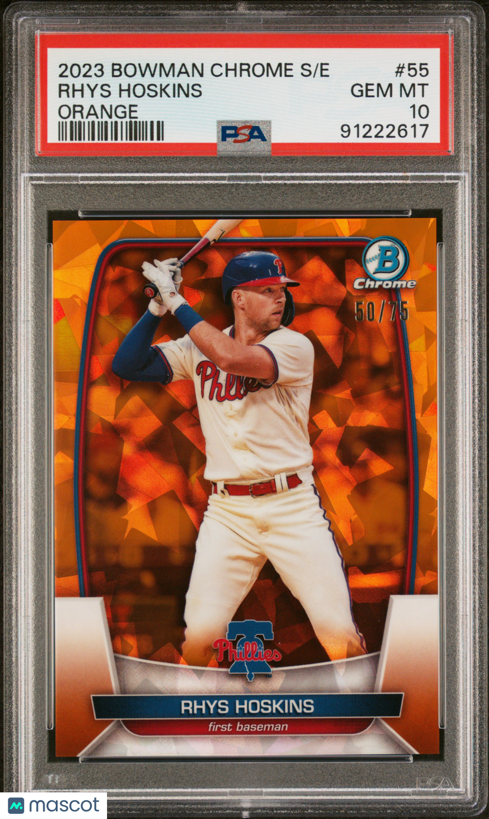 2023 Bowman Chrome Sapphire Edition Rhys Hoskins #55 Orange 50/75 PSA 10