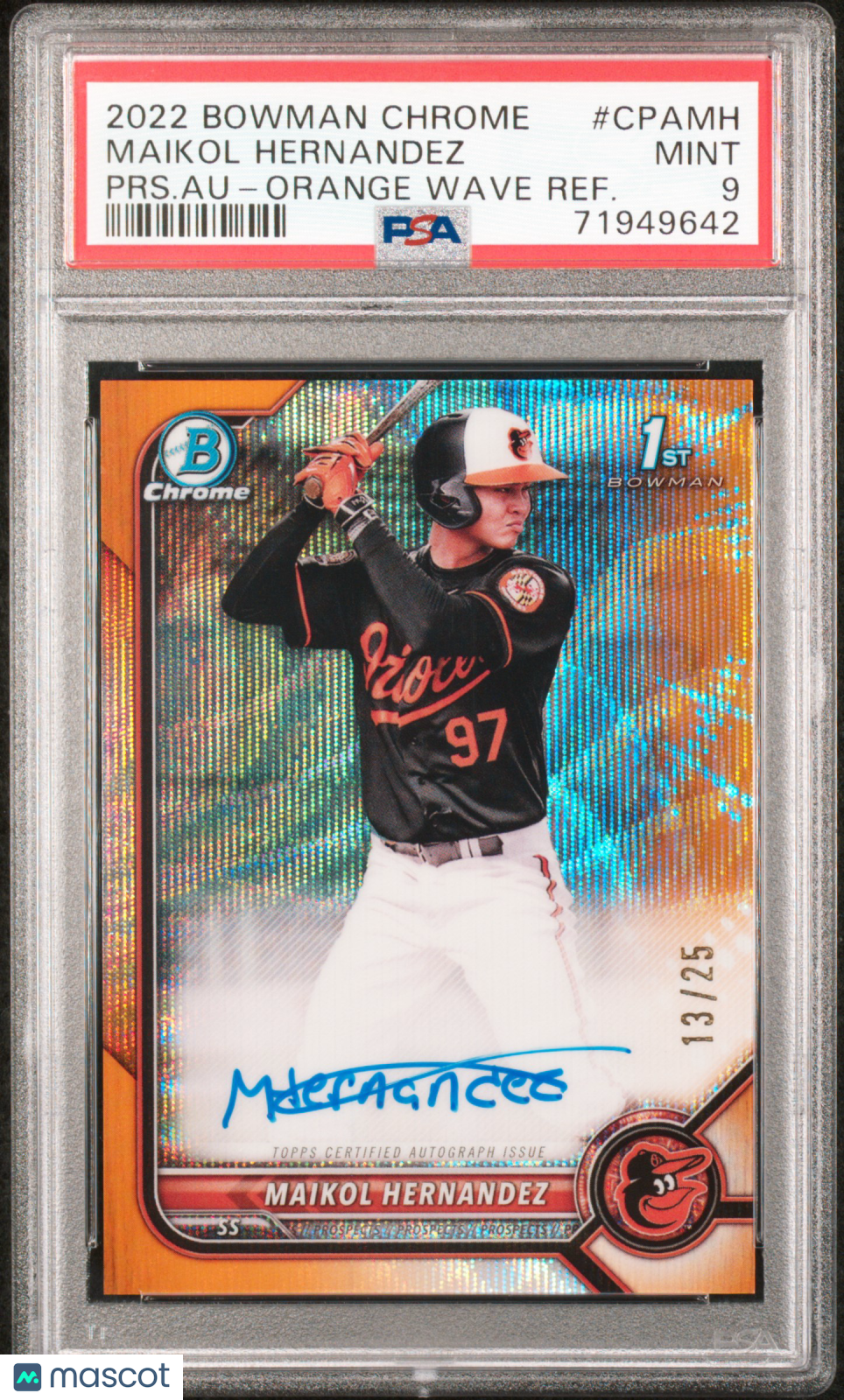 2022 Bowman  Prospect Auto Maikol Hernandez Au Orange Wave Refractor /25 PSA