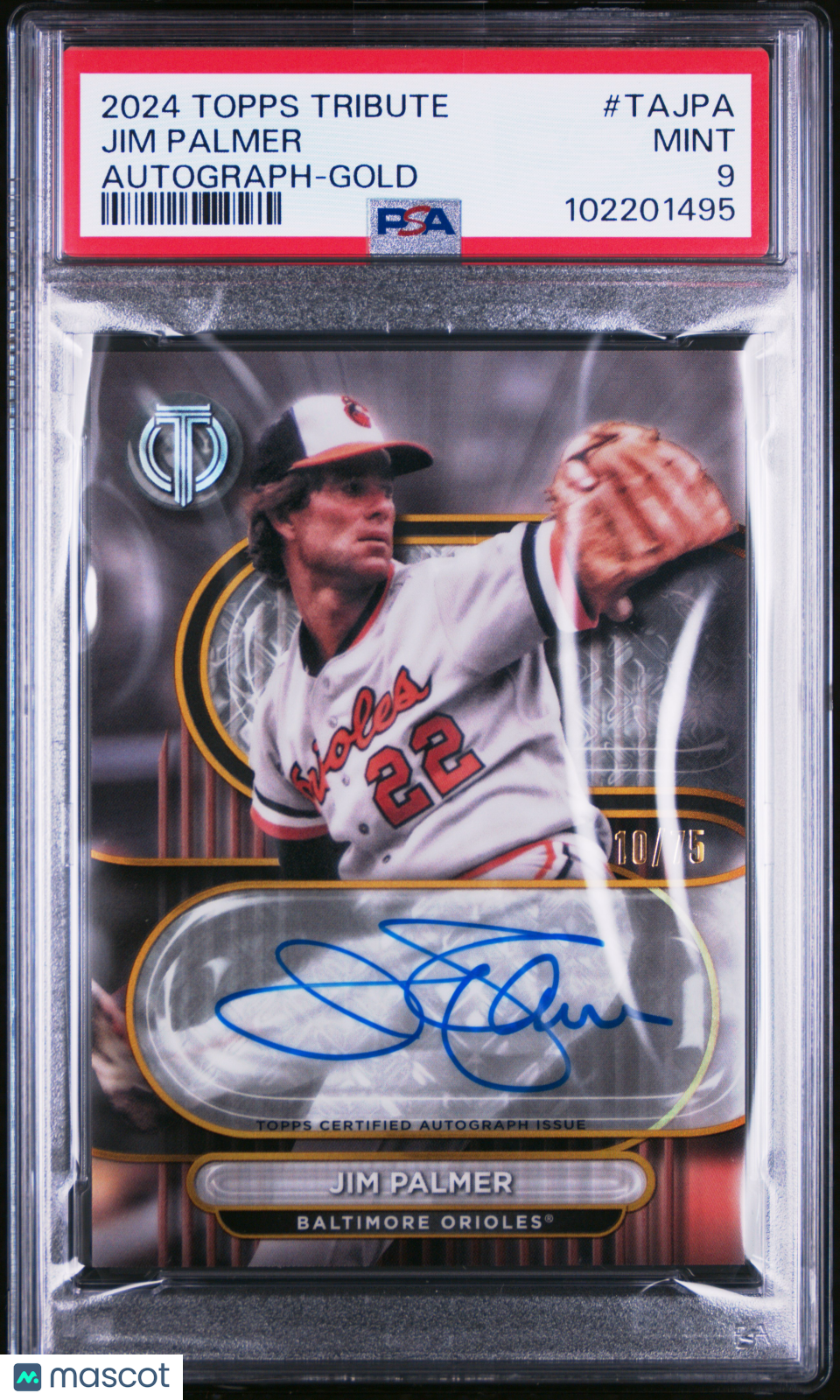 2024 Topps Tribute Tribute Autographs Jim Palmer #TAJPA Gold 75 PSA 9