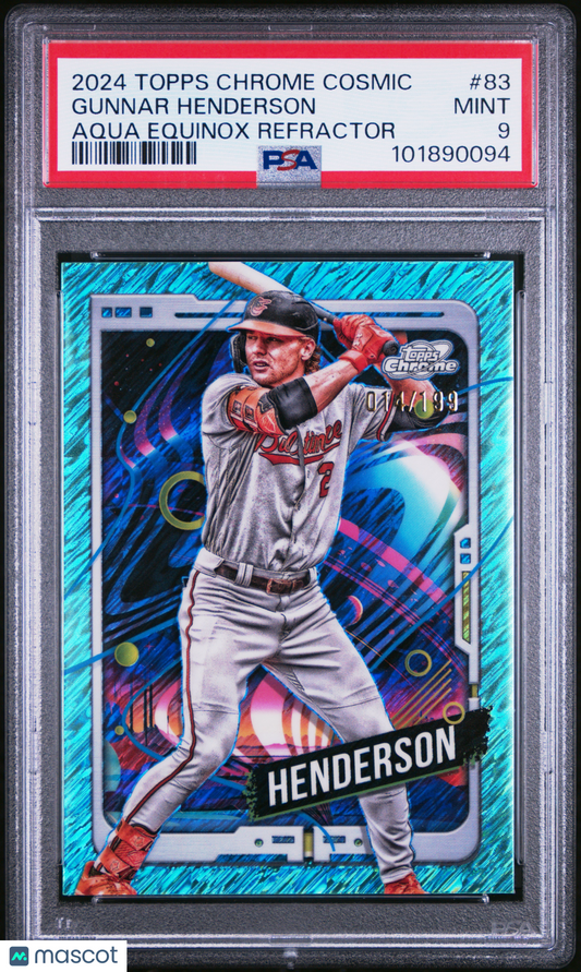 2024 Topps Chrome Cosmic Gunnar Henderson #83 Aqua Equinox Refractor /199 PSA 9