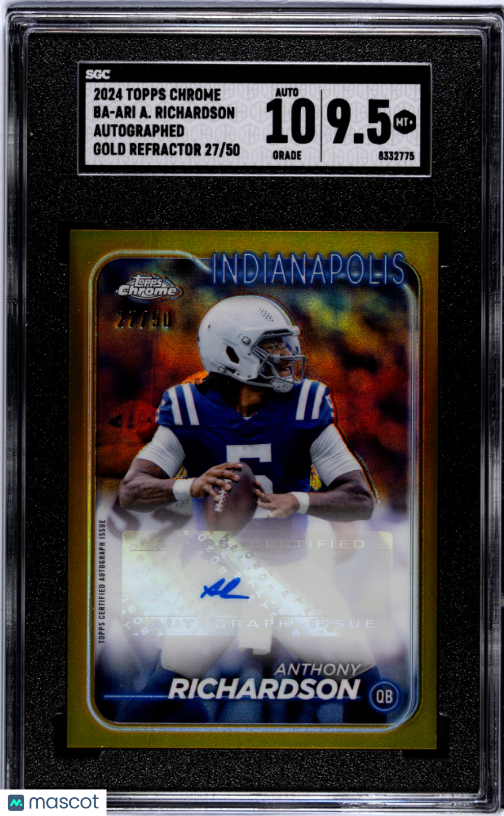 2024 Topps Chrome Anthony Richardson #BA-ARI Gold Refractor SGC 9.5 Auto 10