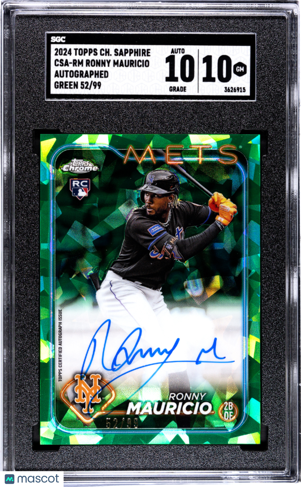 2024 Topps Chrome Sapphire Ronny Mauricio #CSA-RM Autograph Green SGC 10 Auto 10