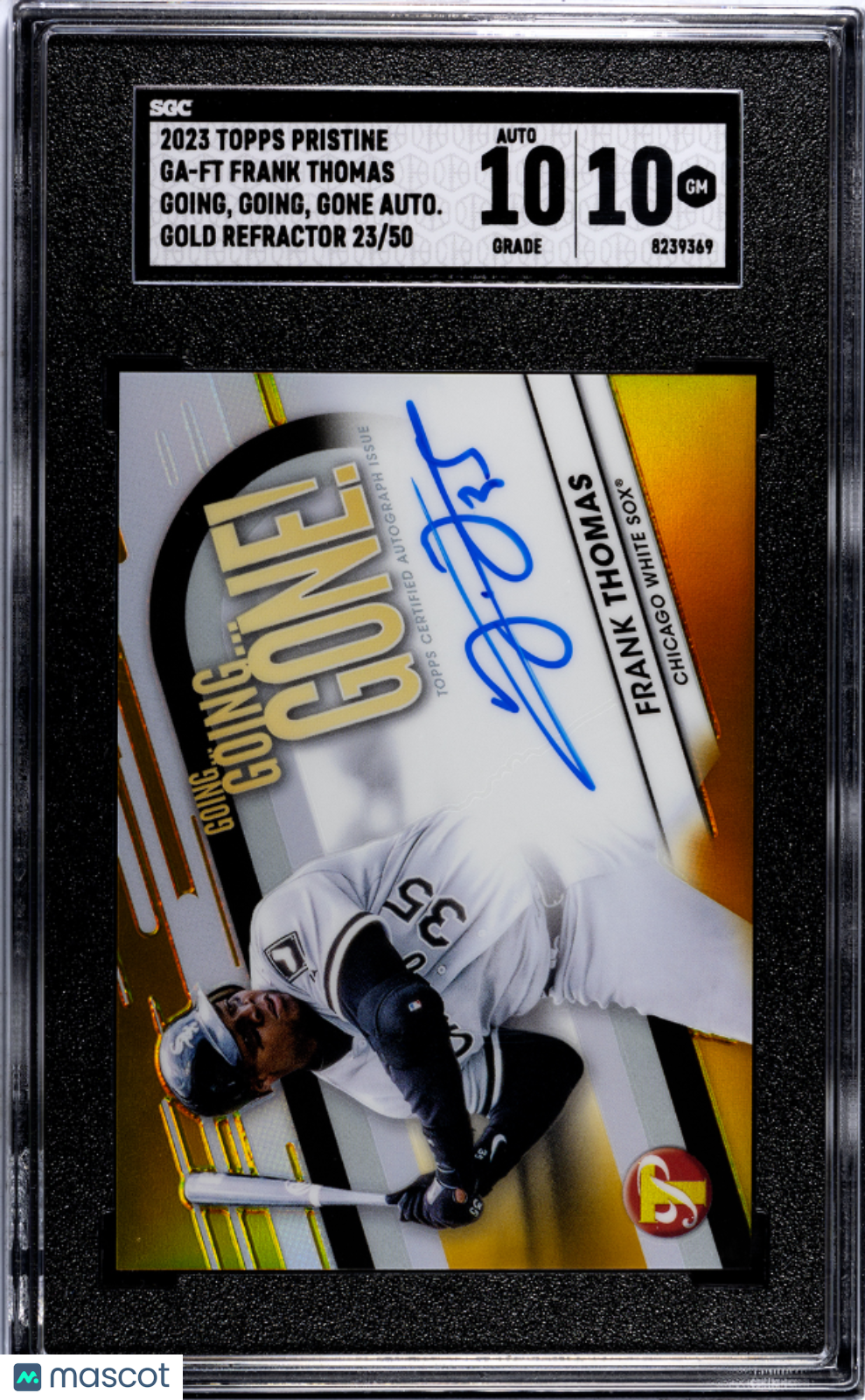 2023 Topps Pristine Frank Thomas #GA-FT  Gold Refractor SGC 10 Auto 10