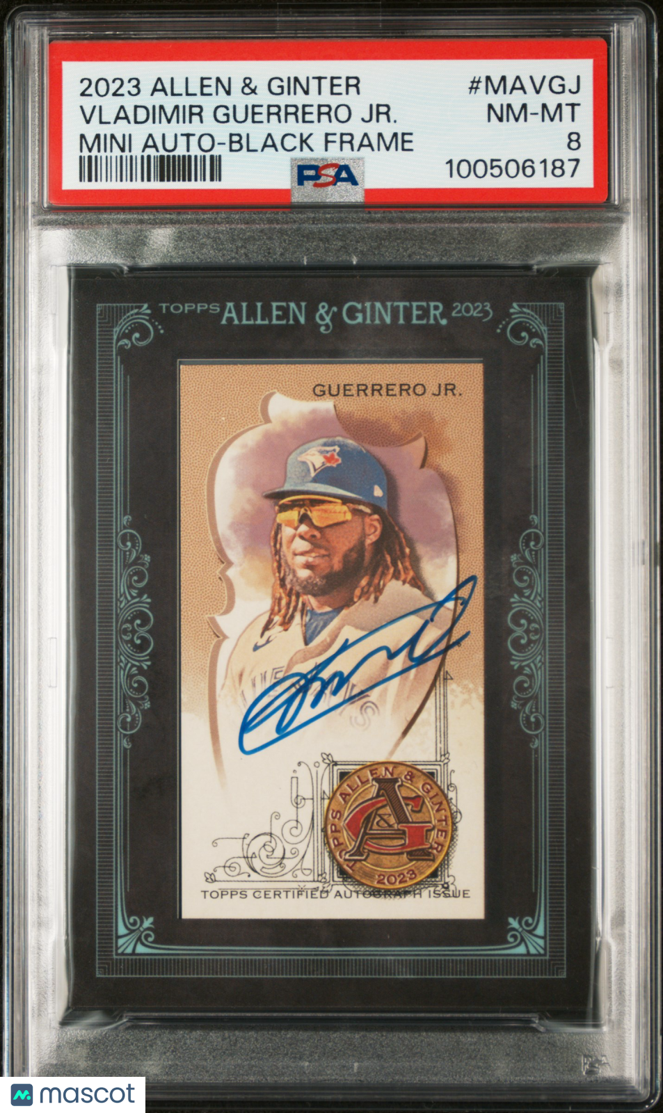 2023 Topps Allen & Ginter Mini Auto Vladimir Guerrero JR. #MAVGJ Black Frame PSA