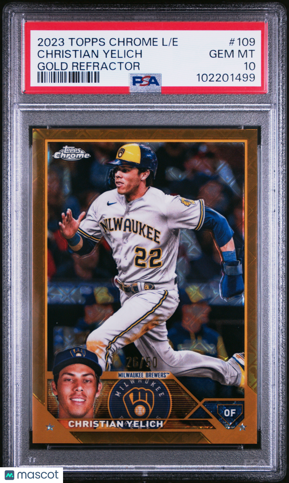 2023 Topps Chrome Logofractor Christian Yelich #109 Gold Refractor 26/50 PSA 10